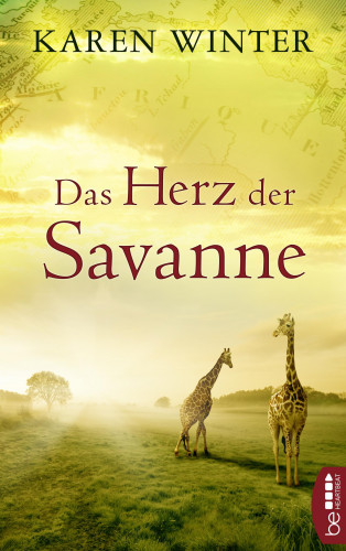 Karen Winter: Das Herz der Savanne