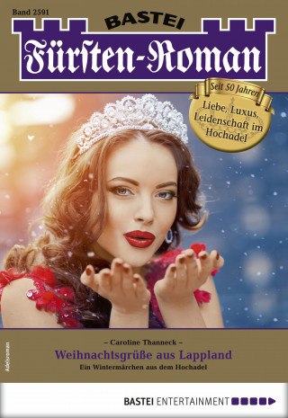 Caroline Thanneck: Fürsten-Roman 2591