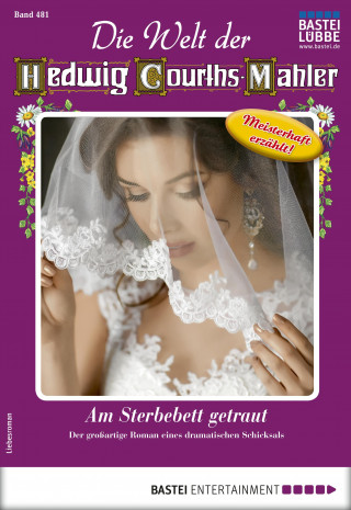 Daniela von Thann: Die Welt der Hedwig Courths-Mahler 481