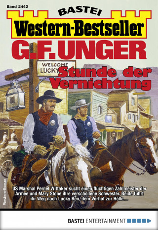 G. F. Unger: G. F. Unger Western-Bestseller 2442