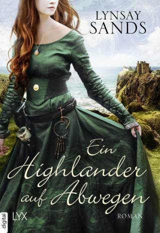 Lynsay Sands: Ein Highlander auf Abwegen