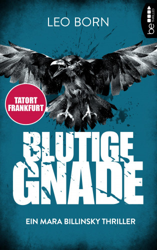 Leo Born: Blutige Gnade