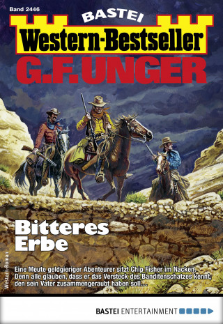 G. F. Unger: G. F. Unger Western-Bestseller 2446