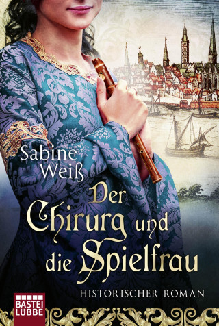 Sabine Weiß: Der Chirurg und die Spielfrau