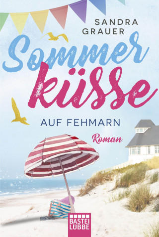 Sandra Grauer: Sommerküsse auf Fehmarn