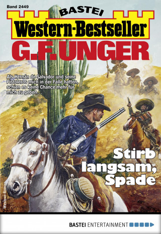 G. F. Unger: G. F. Unger Western-Bestseller 2449