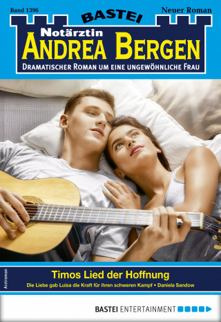 Daniela Sandow: Notärztin Andrea Bergen 1396