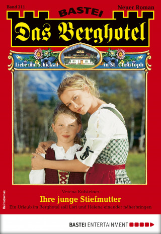Verena Kufsteiner: Das Berghotel 211