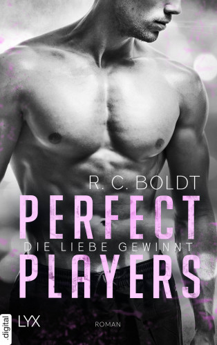 R. C. Boldt: Perfect Players - Die Liebe gewinnt