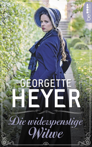 Georgette Heyer: Die widerspenstige Witwe