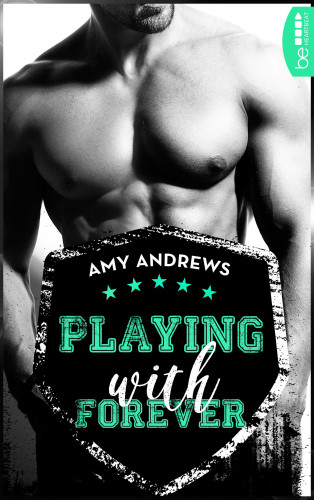 Amy Andrews: Playing with Forever