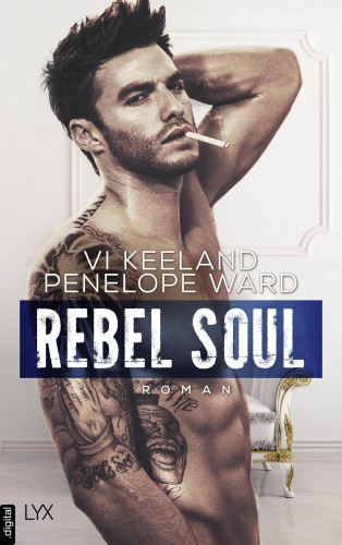 Vi Keeland, Penelope Ward: Rebel Soul