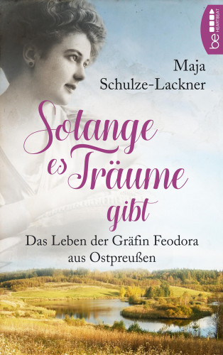 Maja Schulze-Lackner: Solang es Träume gibt