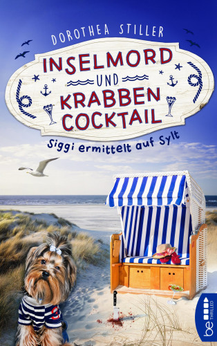 Dorothea Stiller: Inselmord & Krabbencocktail