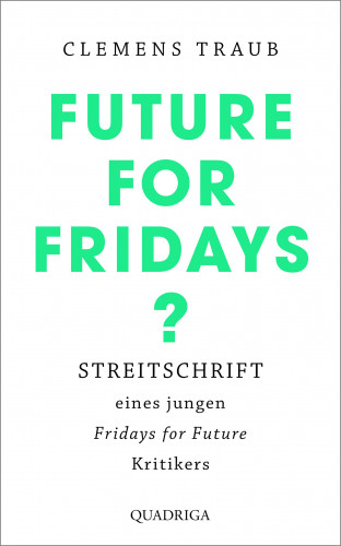 Clemens Traub: Future for Fridays?