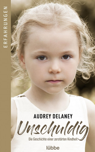 Audrey Delanay: Unschuldig