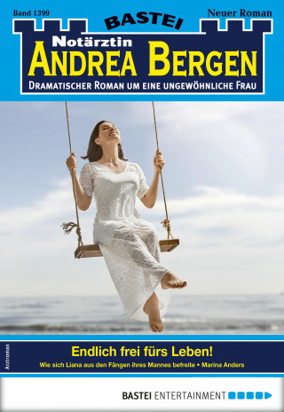 Marina Anders: Notärztin Andrea Bergen 1399