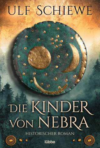 Ulf Schiewe: Die Kinder von Nebra