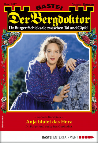 Andreas Kufsteiner: Der Bergdoktor 2017