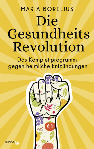 Maria Borelius: Die Gesundheitsrevolution