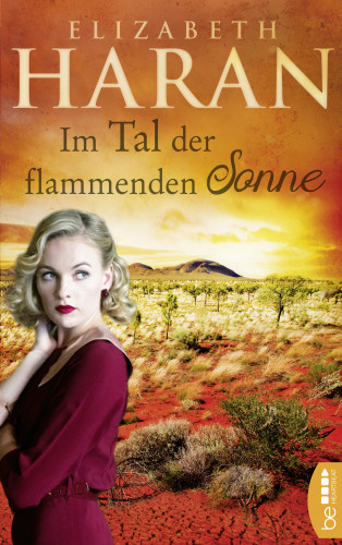 Elizabeth Haran: Im Tal der flammenden Sonne