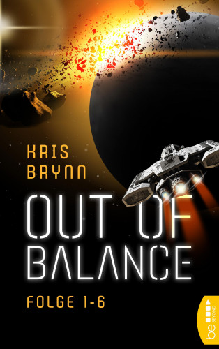 Kris Brynn: Out of Balance – Folge 1-6