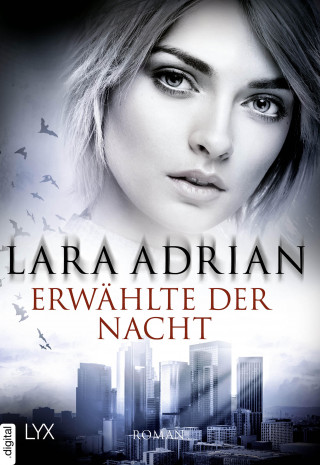 Lara Adrian: Erwählte der Nacht