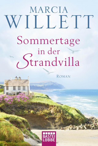 Marcia Willett: Sommertage in der Strandvilla