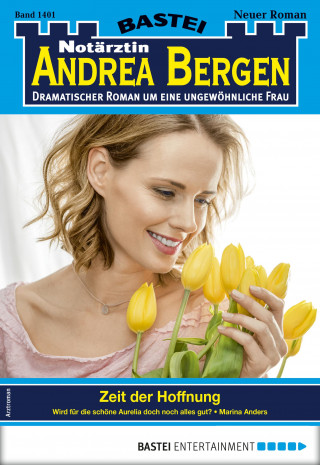 Marina Anders: Notärztin Andrea Bergen 1401