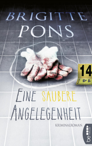 Brigitte Pons: Eine saubere Angelegenheit