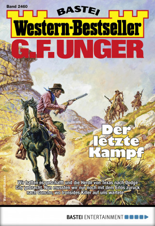 G. F. Unger: G. F. Unger Western-Bestseller 2460