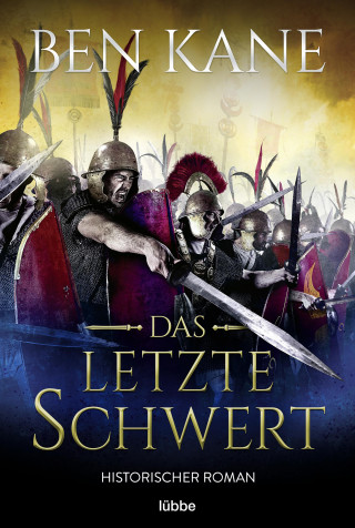 Ben Kane: Das letzte Schwert