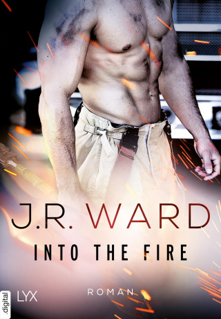 J. R. Ward: Into the Fire