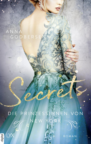 Anna Godbersen: Die Prinzessinnen von New York - Secrets