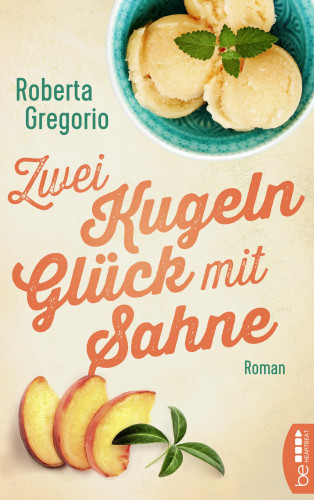 Roberta Gregorio: Zwei Kugeln Glück mit Sahne