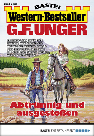 G. F. Unger: G. F. Unger Western-Bestseller 2462