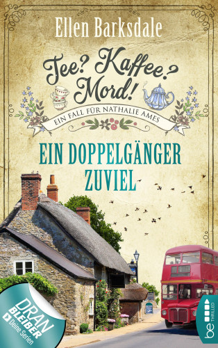 Ellen Barksdale: Tee? Kaffee? Mord! Ein Doppelgänger zuviel