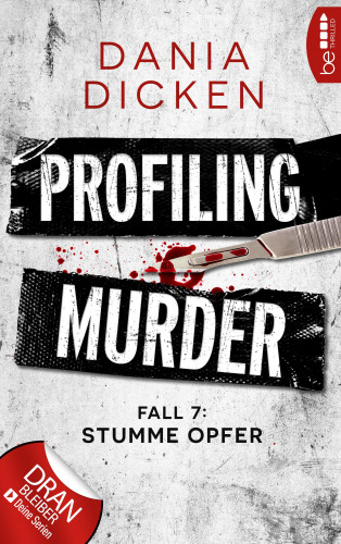 Dania Dicken: Profiling Murder – Fall 7