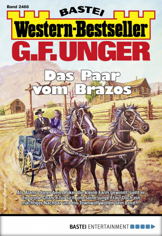 G. F. Unger: G. F. Unger Western-Bestseller 2466
