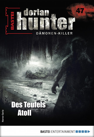 Neal Davenport: Dorian Hunter 47 - Horror-Serie