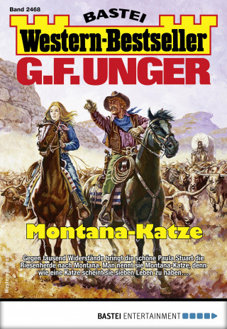 G. F. Unger: G. F. Unger Western-Bestseller 2468