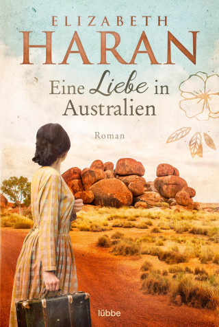 Elizabeth Haran: Eine Liebe in Australien