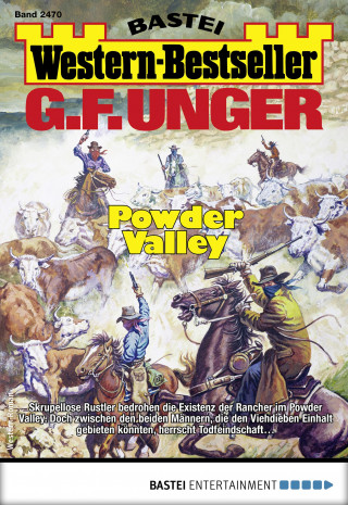 G. F. Unger: G. F. Unger Western-Bestseller 2470