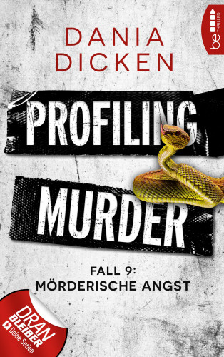 Dania Dicken: Profiling Murder – Fall 9
