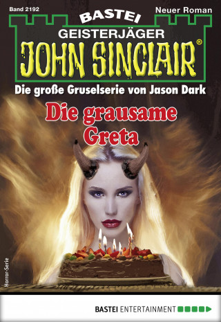 Jason Dark: John Sinclair 2192