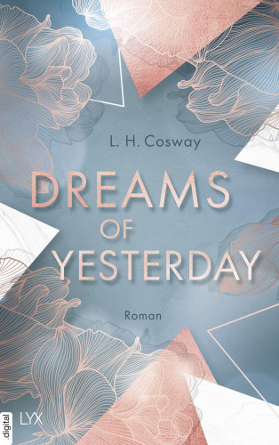 L. H. Cosway: Dreams of Yesterday