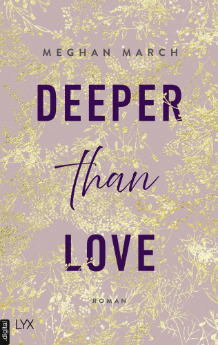 Meghan March: Deeper than Love