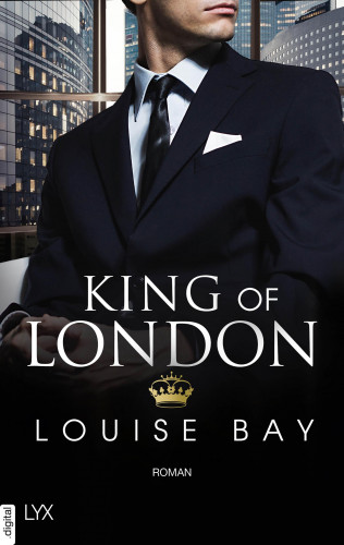 Louise Bay: King of London