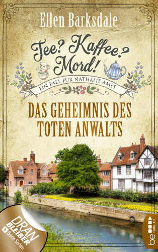 Ellen Barksdale: Tee? Kaffee? Mord! Das Geheimnis des toten Anwalts