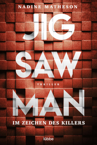 Nadine Matheson: Jigsaw Man - Im Zeichen des Killers